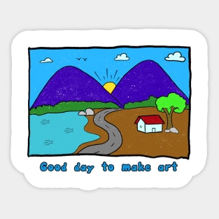 good day to make art Sticker